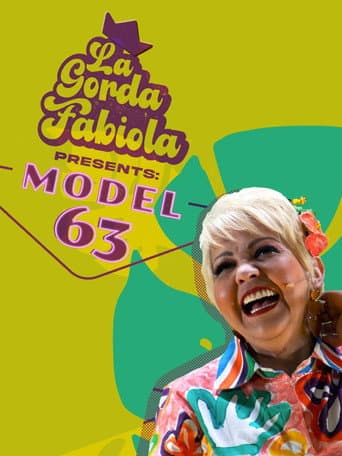 La Gorda Fabiola: Model 63 poster